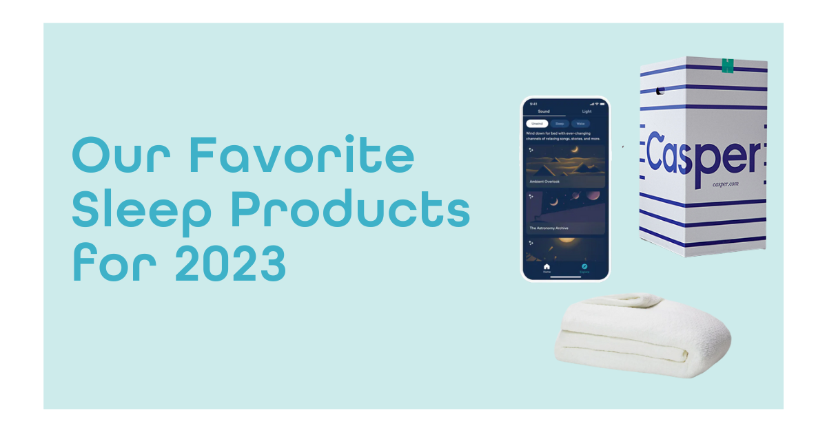 Our favorite sleep products for your best sleep in 2023 Dryft Sleep